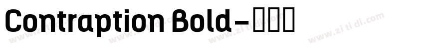 Contraption Bold字体转换